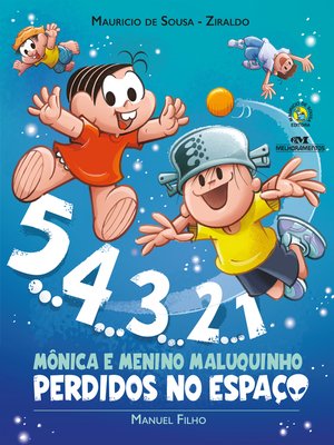 cover image of 5... 4... 3... 2... 1: Mônica e Menino Maluquinho